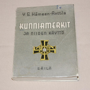 Y.S. Hämeen-Anttila Kunniamerkit ja niiden käyttö